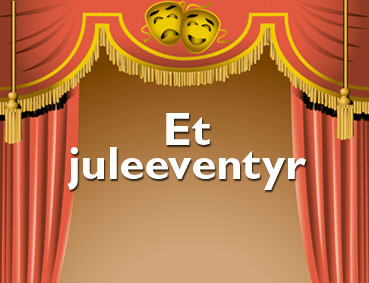 Stavtrupscenen præsenterer: <br/>Et juleeventyr